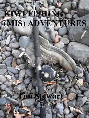 cover image of Kiwi Fishing (mis) Adventures